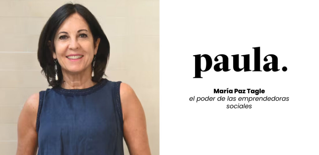 María Paz Tagle: el poder de las emprendedoras sociales